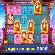 jogos pc anos 2000